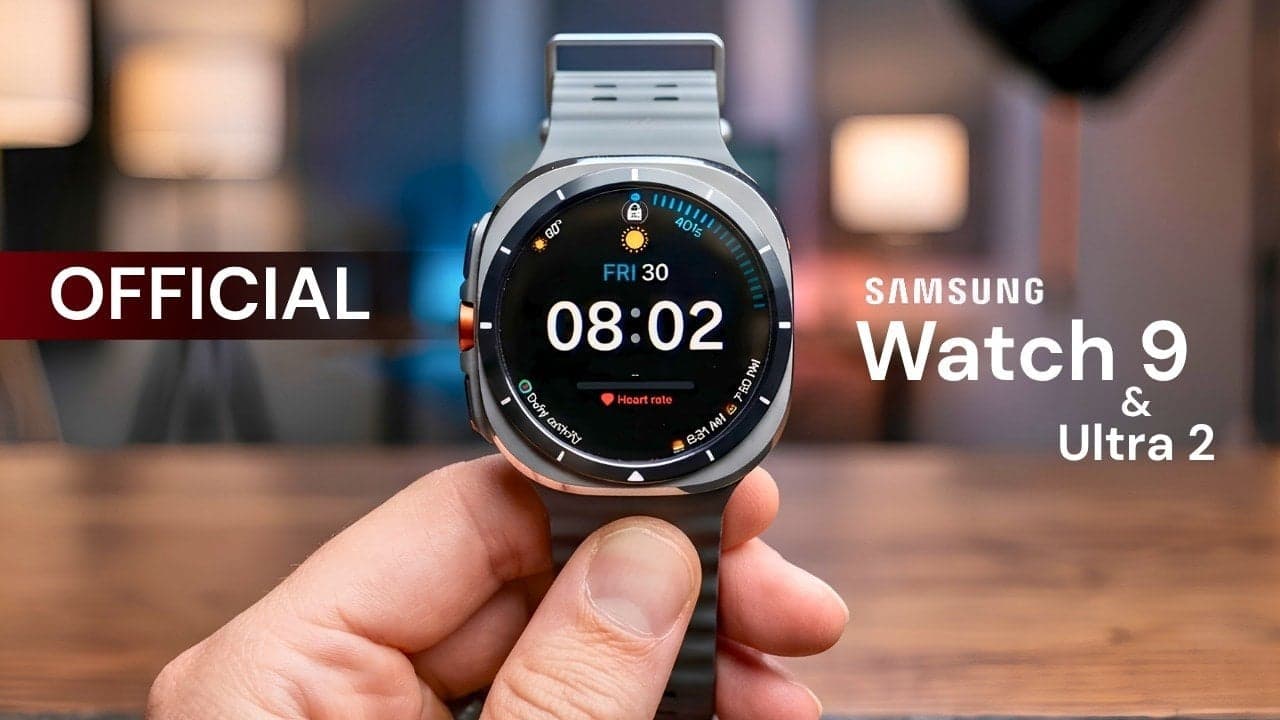 A major leak just exposed Samsung’s launch plans for Galaxy Watch 9 and Ultra 2